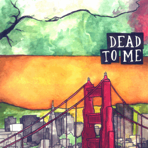 DeadToMeFlatliners