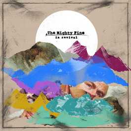 Mighty Fine - In Revival