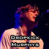 Dropkick Murphys