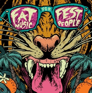 Fat Music for Fest People