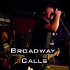 broadway calls