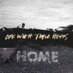 Off With Their Heads- Home