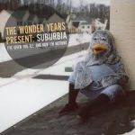 The Wonder Years - Suburbia