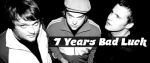 7 Years Bad Luck