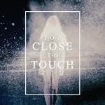 too_close_to_touch EP cover art