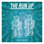 The Run up