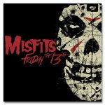 Misfits Friday 13th