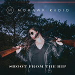 Mohwak Radio Shoot From The Hip