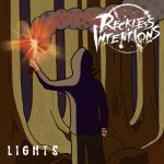Reckless Intentions Lights