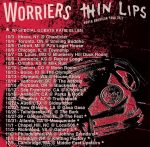 Thin Lips Worriers Tour 17