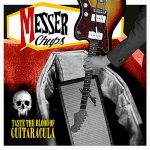 Messer Chups - Taste The Blood of Guitaracula