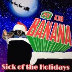 My Kid Banana Holidays